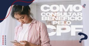 como-consultar-beneficio-pelo-cpf