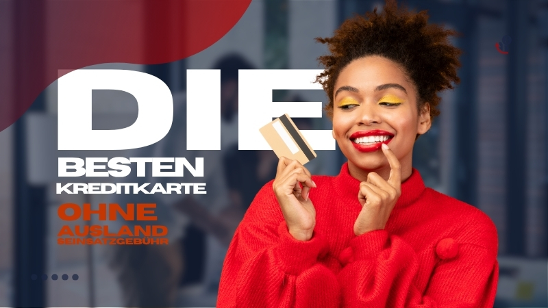 Die Besten Kreditkarte Ohne Auslandseinsatzgebühr Die Besten Kreditkarte Ohne Auslandseinsatzgebühr