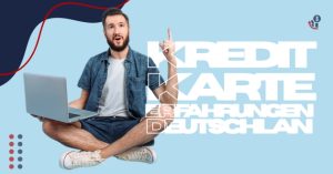 kreditkarte-erfahrungen-deutschland