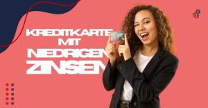 kreditkarte-mit-niedrigen-zinsen
